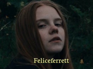 Feliceferrett