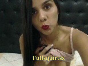 Fullsquirtsx
