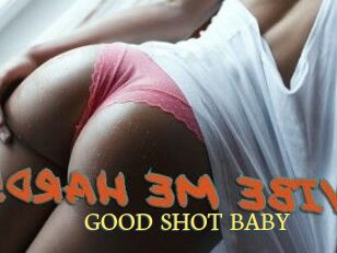 GOOD_SHOT_BABY