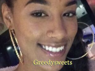 Greedysweets