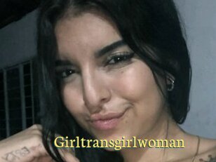 Girltransgirlwoman