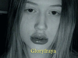 Gloryfraya