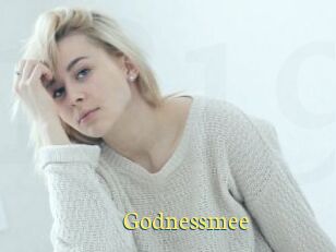 Godnessmee