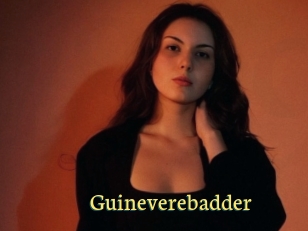 Guineverebadder