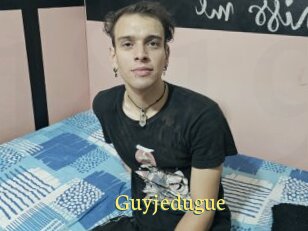 Guyjedugue