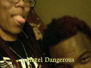 Hazel_Dangerous