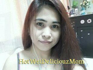 HotWetDeliciouzMom
