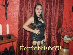 HotttbubbleforYU