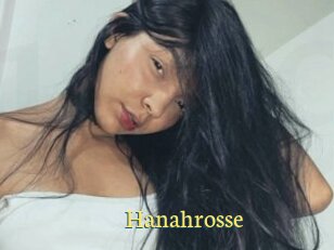 Hanahrosse