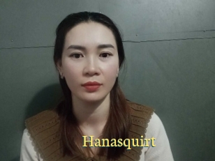 Hanasquirt
