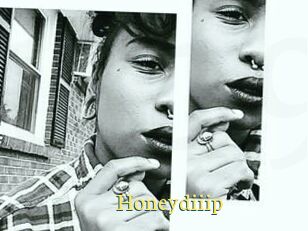 Honeydiiip