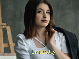Hotfriday