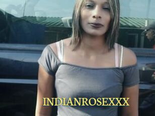 INDIANROSEXXX