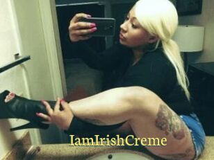 IamIrishCreme