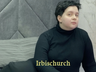 Irbischurch