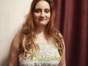 Jadenader