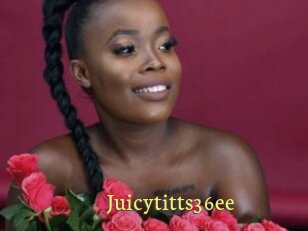 Juicytitts36ee