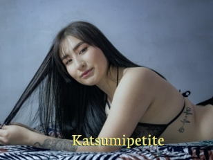 Katsumipetite