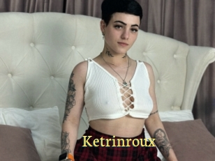 Ketrinroux
