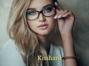 Kisshard