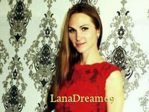 LanaDream69