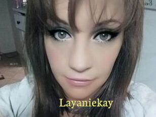 Layaniekay