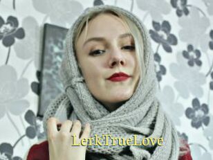 LerkTrueLove