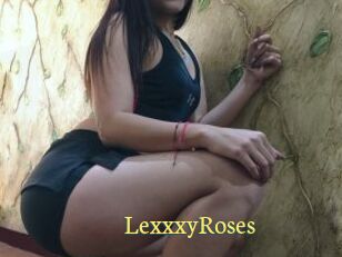 LexxxyRoses