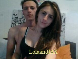 LolaandJAX