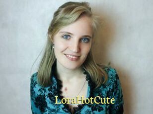 LoraHotCute