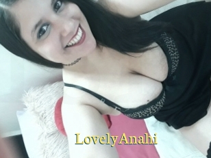 LovelyAnahi