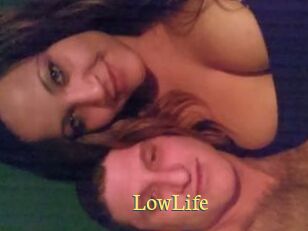 LowLife