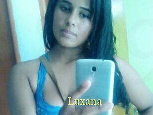 Luxana