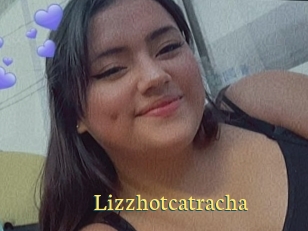 Lizzhotcatracha