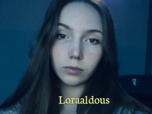 Loraaldous