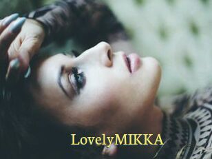 LovelyMIKKA
