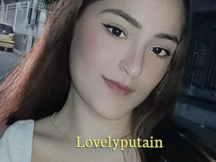 Lovelyputain