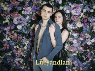 Lucyandlan