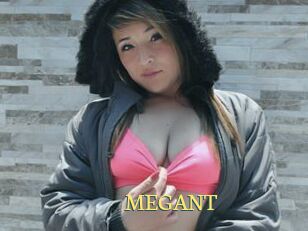 MEGANT