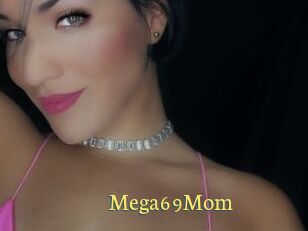 Mega69Mom