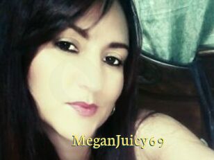 MeganJuicy69