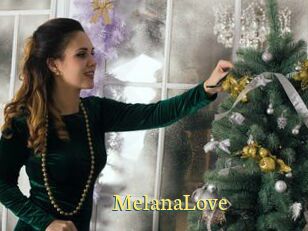 MelanaLove