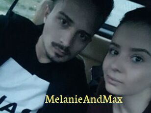 MelanieAndMax