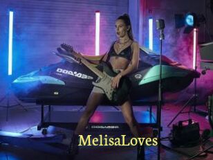 MelisaLoves