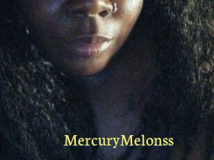 MercuryMelonss