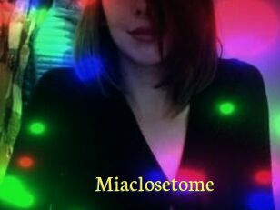 Miaclosetome