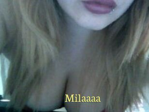 Milaaaa