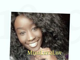 MinaLuv2Luv