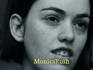 MonicaRush