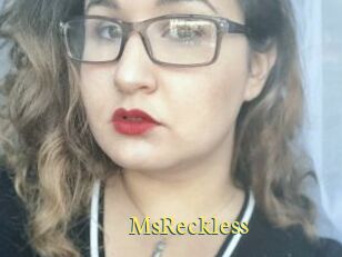MsReckless